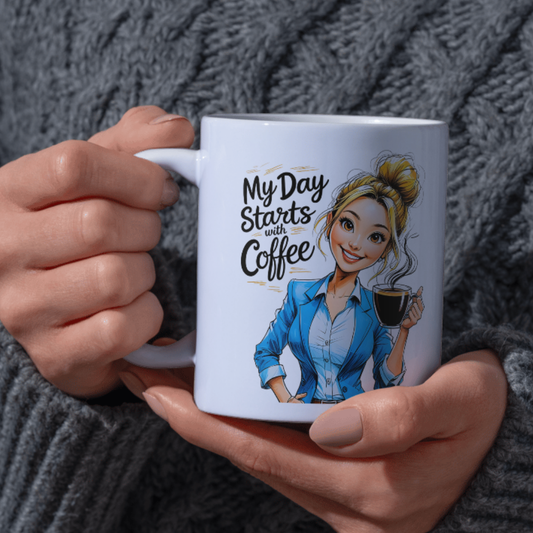 My day Starts With Coffee – Funny Wine Lover Ceramic Cup
