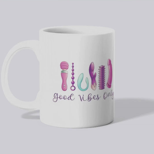 Good Vibes Only Mug – Cheeky Adult Humour Ceramic Cup